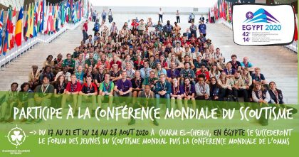 Participe à la conférence mondiale du scoutisme !
