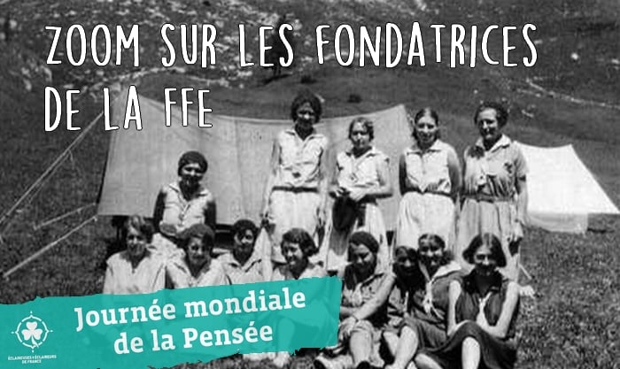 Pour ce 22 février, partons à la découverte des fondatrices !